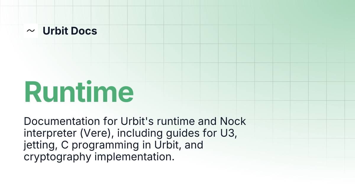 Runtime | Urbit Docs