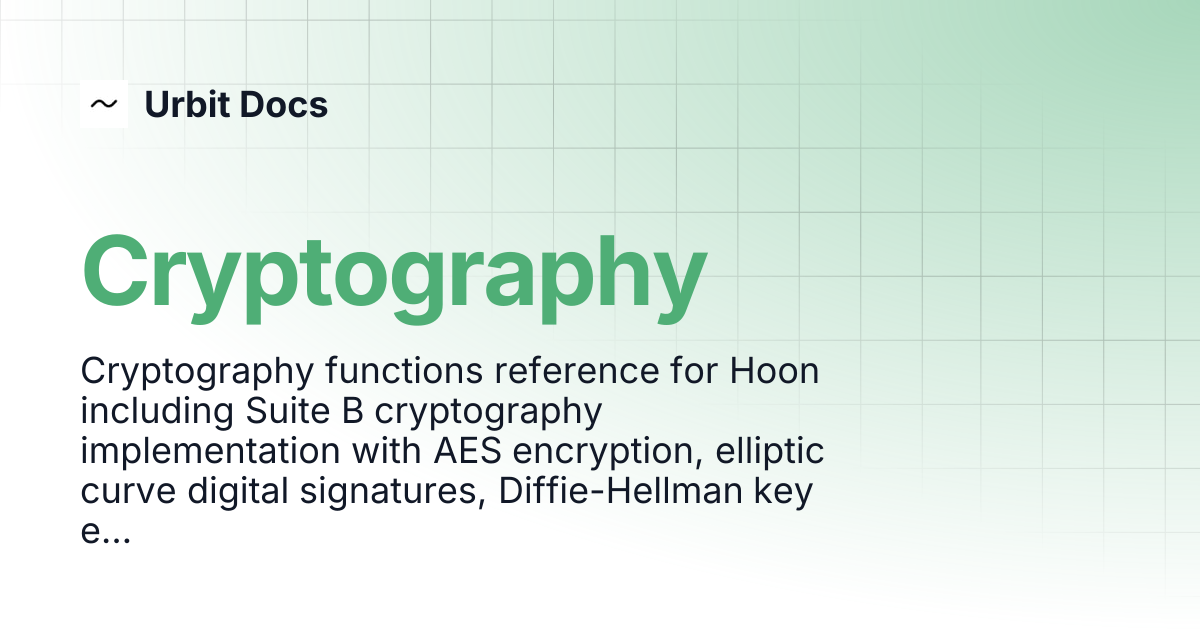Cryptography | Urbit Docs