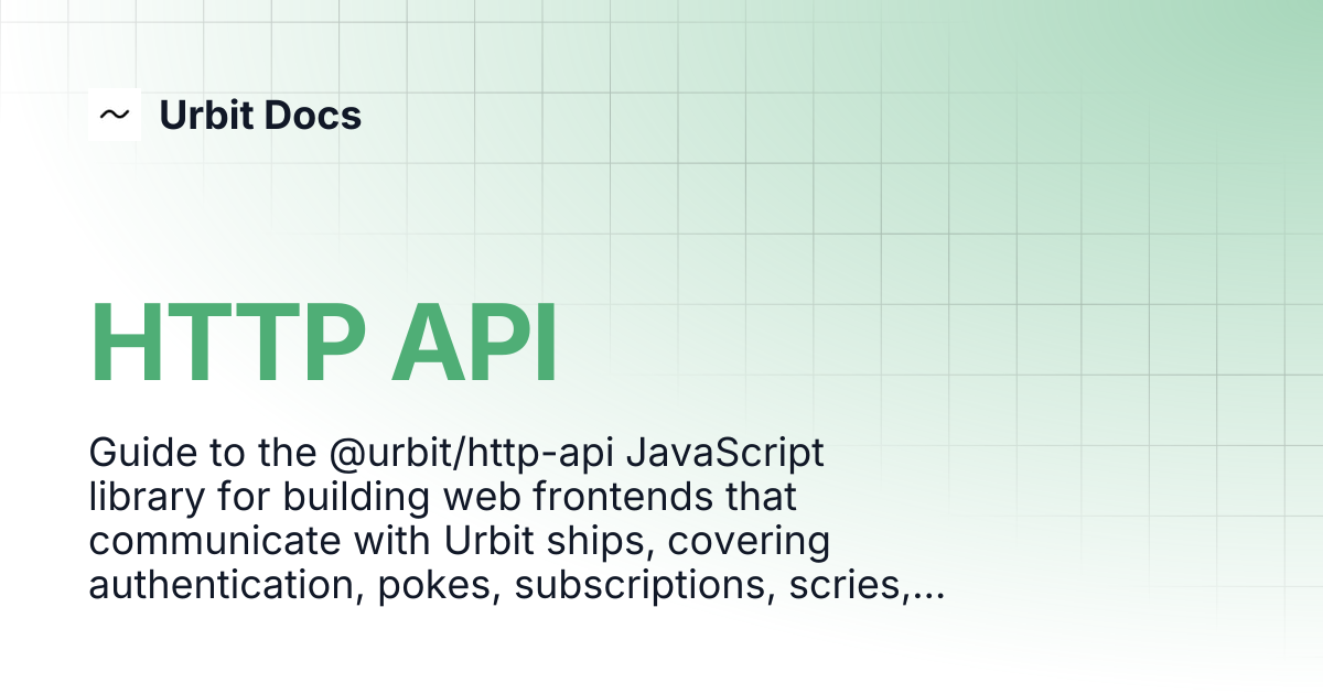 HTTP API | Urbit Docs