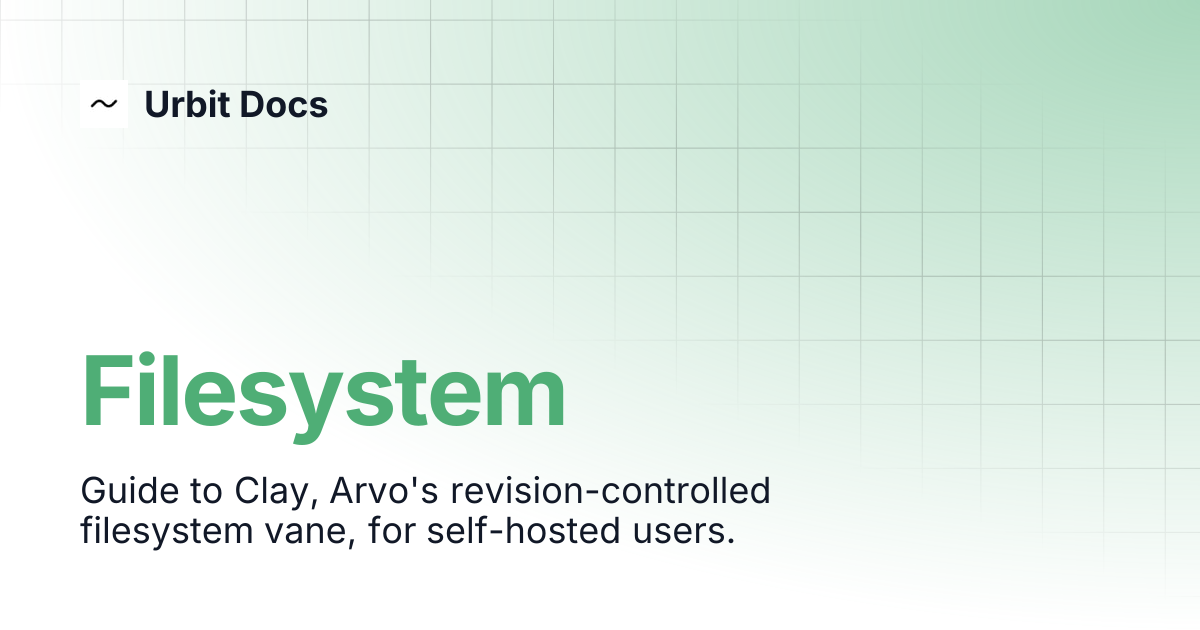 Filesystem | Urbit Docs