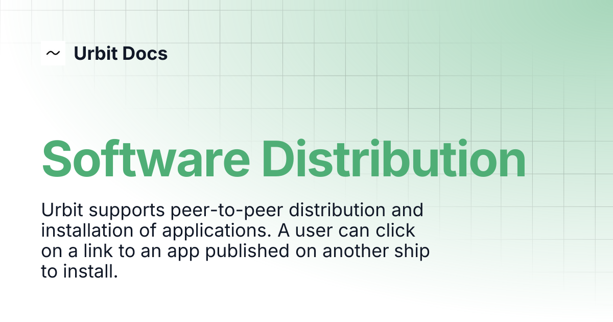 Software Distribution | Urbit Docs