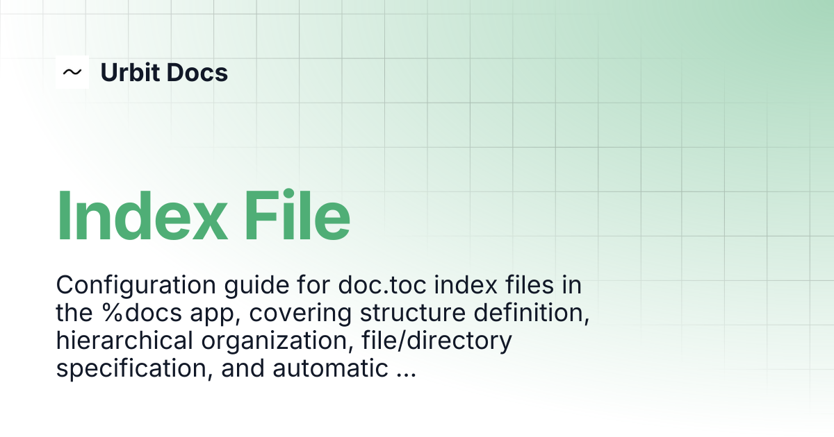 Index File | Urbit Docs