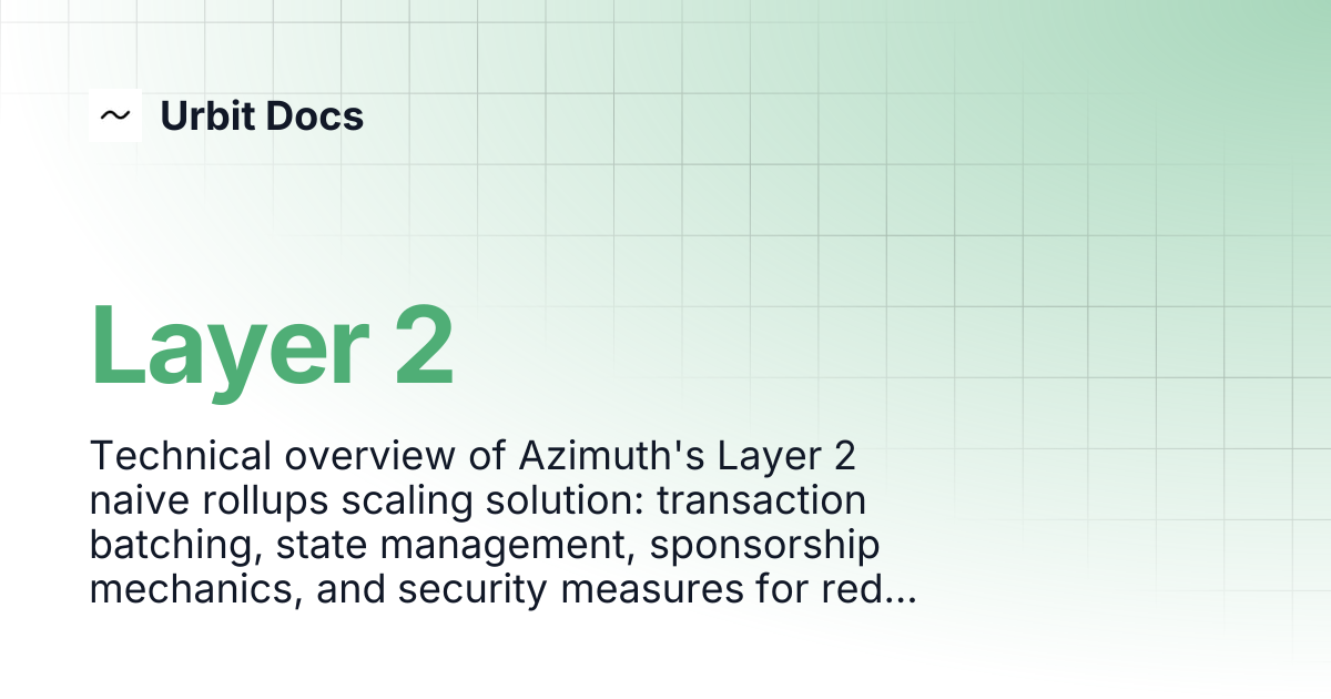 Layer 2 | Urbit Docs