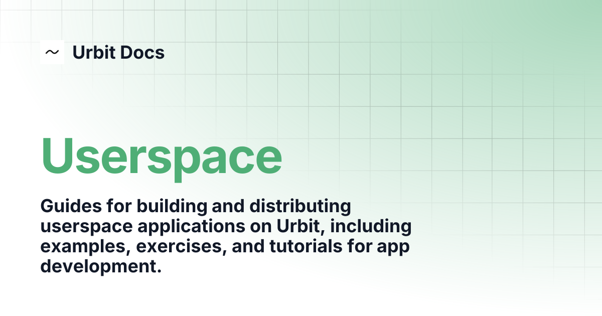 Userspace | Urbit Docs