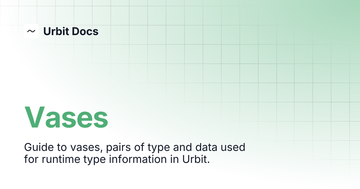 Vases | Urbit Docs